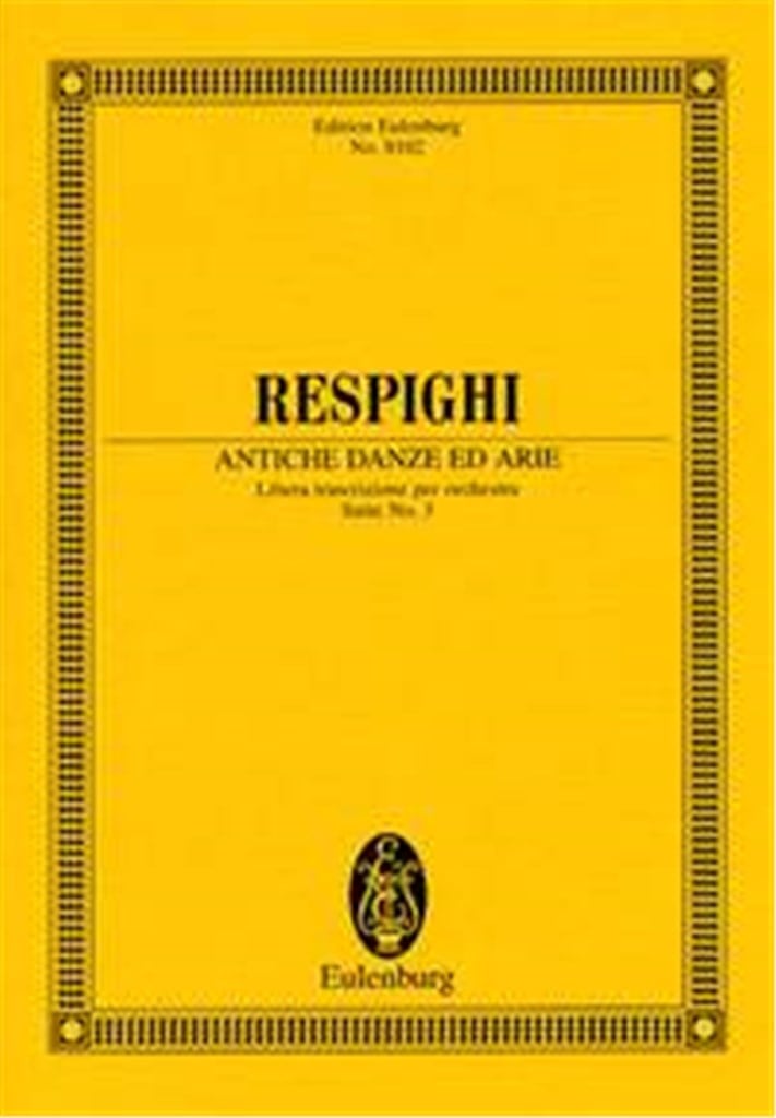 Antiche Danze Ed Arie 3rd Suite ( 1931 )